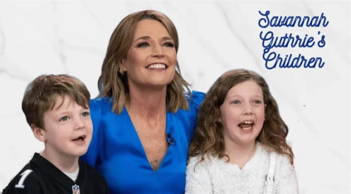 Savannah Guthrie’s Children in 2026: Everything You Need to Know — Names, Ages, Birthdays, Family Life, and Latest Updates Savannah Guthrie’s Children