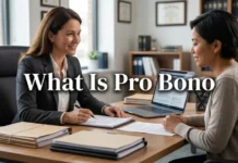 What Is Pro Bono? Everything You Need to Know About Understanding Free Legal Services and Legal Assistance in the U.S. What Is Pro Bono